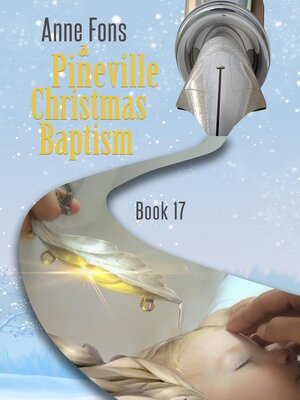 cover image of A Pineville Christmas Baptism